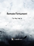 Cover-Bild zum Titel 'Remote Firmament' von 'Zhenyinfang'