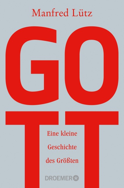 Gott - Manfred Lütz