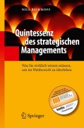 Cover-Bild zum Titel 'Quintessenz des strategischen Managements' von 'Nils Bickhoff'