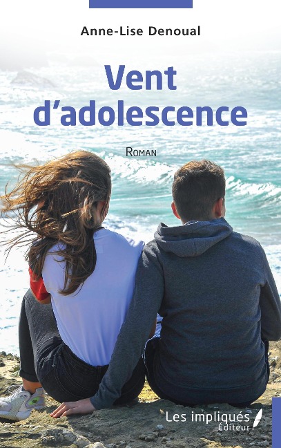 Vent d'adolescence - Denoual