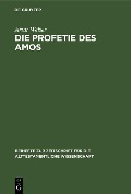 Cover-Bild zum Titel 'Die Profetie des Amos' von 'Artur Weiser'