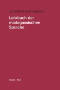 Cover-Bild zum Titel 'Lehrbuch der madagassischen Sprache' von 'Janie Noëlle Rasoloson'