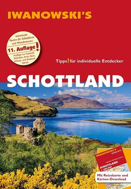 Schottland - Reiseführer von Iwanowski - Annette Kossow