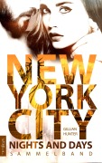 Cover-Bild zum Titel 'New York City Nights and Days' von 'Gillian Hunter'