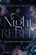 Cover-Bild zum Titel 'Night Rebel 3 - Gelübde der Finsternis' von 'Jeaniene Frost'