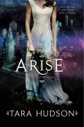 Cover-Bild zum Titel 'Arise' von 'Tara Hudson'