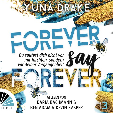 Forever Say Forever - Yuna Drake