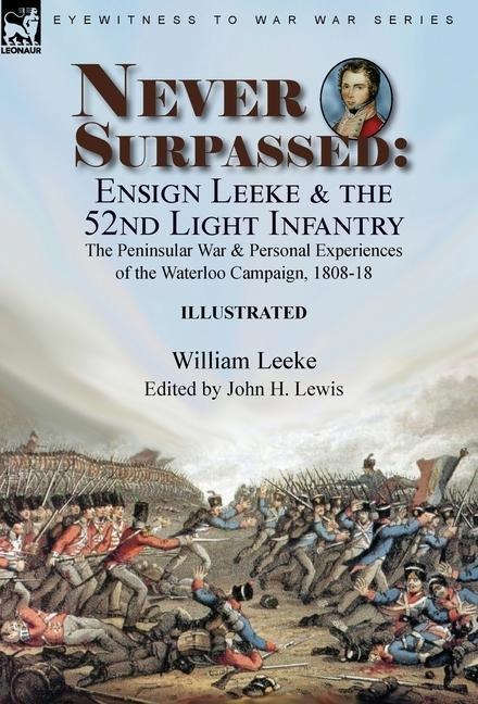 Never Surpassed - William Leeke