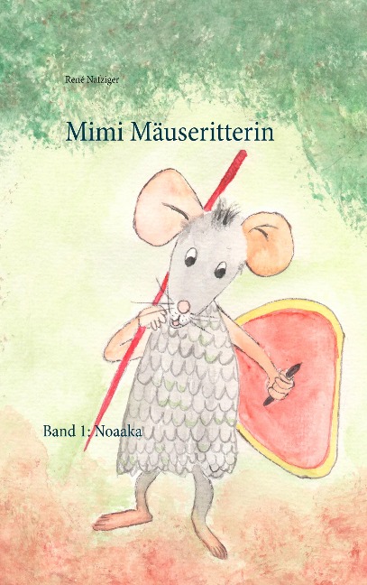 Mimi Mäuseritterin - René Nafziger