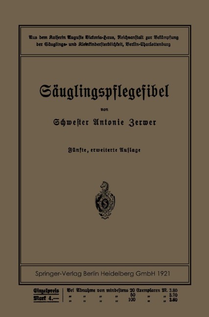 Säuglingspflegefibel - Antonie Zerwer, Leo Langstein, Paul Kühl