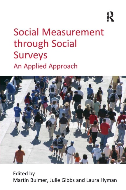 Social Measurement through Social Surveys - Julie Gibbs