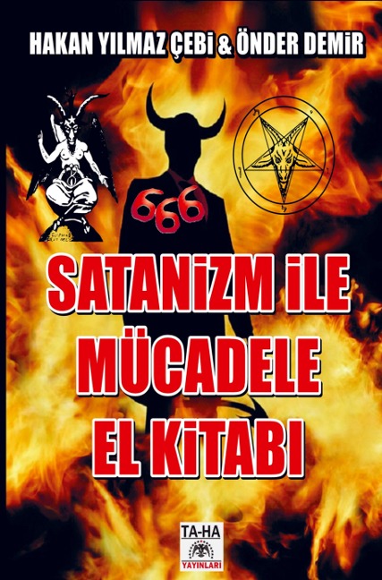 SATAN¿ZM ¿LE MÜCADELE EL K¿TABI - Hakan Yilmaz Çeb¿ Önder Dem¿R