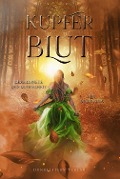 Cover-Bild zum Titel 'Kupferblut - Gezeichnete der Dunkelheit' von 'Lea Diamandis'