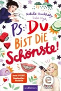 Cover-Bild zum Titel 'PS: Du bist die Schönste! (PS: Du bist die Beste! 7)' von 'Natalie Buchholz'