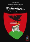 Cover-Bild zum Titel 'Rabenherz im Banne der Pandemie' von 'Carole Enz, Michèle Combaz Thyssen'