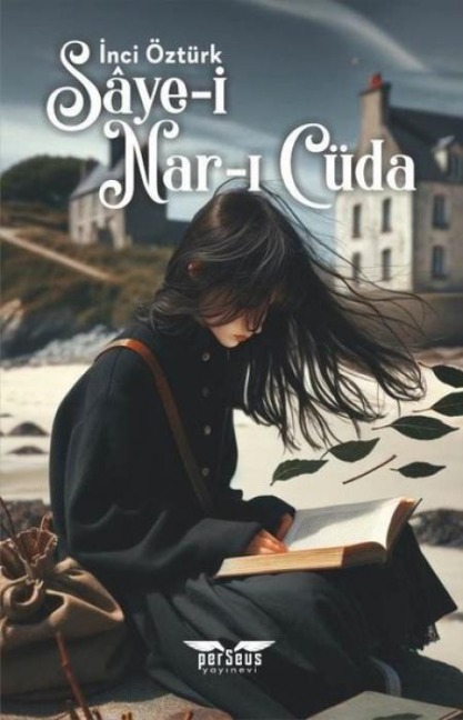 Saye-i Nar-i Cüda - Inci Öztürk