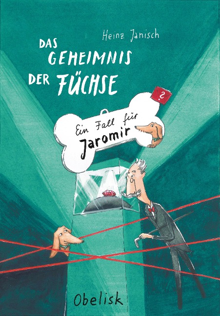 Das Geheimnis der Füchse - Ein Fall für Jaromir - Heinz Janisch