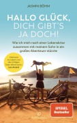 Cover-Bild zum Titel 'Hallo Glück, dich gibt's ja doch!' von 'Jasmin Böhm'