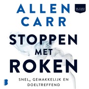 Cover-Bild zum Titel 'Stoppen met roken' von 'Allen Carr'