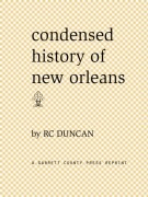 Cover-Bild zum Titel 'Condensed History of New Orleans' von 'R. C. Duncan'