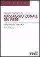 Cover-Bild zum Titel 'Grande trattato di massaggio zonale del piede' von 'Avi Grinberg'