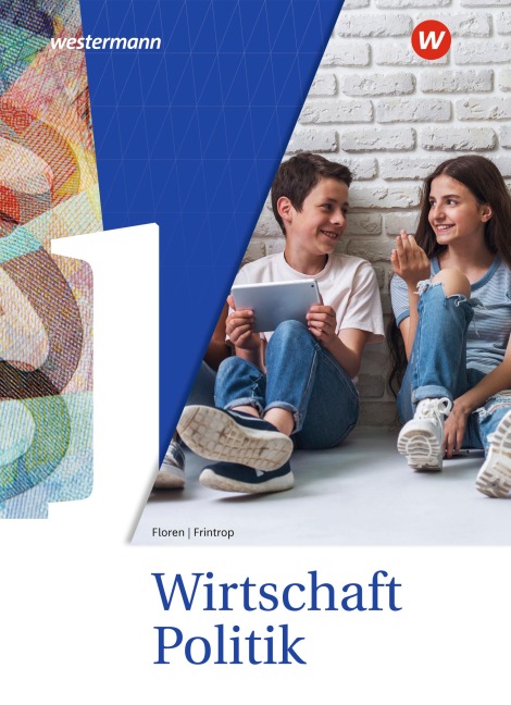 Wirtschaft/Politik 1. Schuluch. Ausgabe für Gymnasien in Nordrhein-Westfalen - 