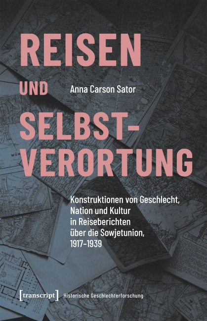 Reisen und Selbstverortung - Anna Carson Sator