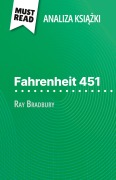 Cover-Bild zum Titel 'Fahrenheit 451 ksi¿¿ka Ray Bradbury (Analiza ksi¿¿ki)' von 'Anne-Sophie de Clercq'