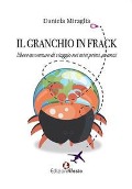Cover-Bild zum Titel 'Il granchio in frack' von 'Daniela Miraglia'