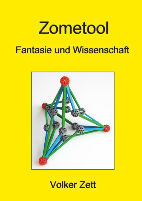 Zometool - Volker Zett