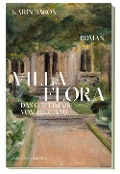 Cover-Bild zum Titel 'Villa Flora' von 'Karin Baron'