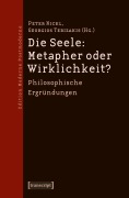 Cover-Bild zum Titel 'Die Seele: Metapher oder Wirklichkeit?' von ''