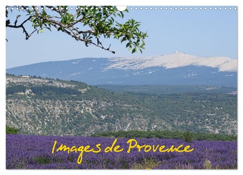 Images de Provence (Calendrier mural 2024 DIN A3 vertical), CALVENDO calendrier mensuel - Georg Bast