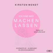 Cover-Bild zum Titel 'Ich hab was machen lassen' von 'Kirsten Wendt'