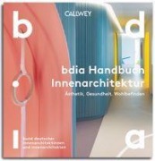 Cover-Bild zum Titel 'BDIA Handbuch Innenarchitektur 2026/27 - Ästhetik, Gesundheit, Wohlbefinden' von ''