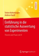 Cover-Bild zum Titel 'Einführung in die statistische Auswertung von Experimenten' von 'Torben Kuhlenkasper, Andreas Handl'