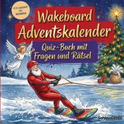 Cover-Bild zum Titel 'Wakeboard-Adventskalender: Quiz-Buch mit Fragen und Rätsel' von 'Schlauvento Interactive'