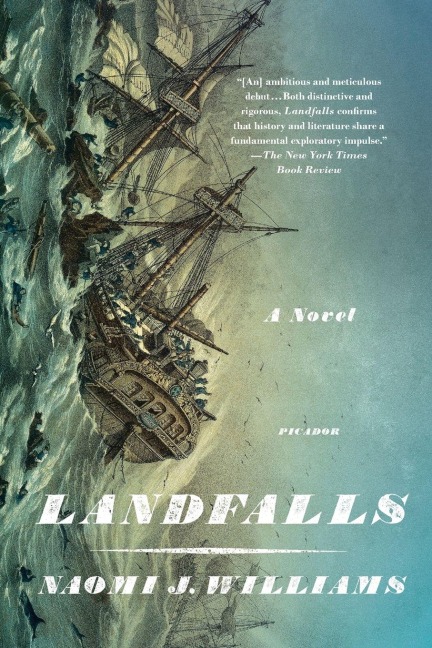 Landfalls - Naomi J. Williams
