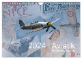 Aviatik Photocomposing 2024 (Wandkalender 2024 DIN A4 quer), CALVENDO Monatskalender - Alois J. Koller