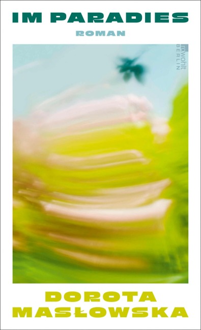 Im Paradies - Dorota Maslowska
