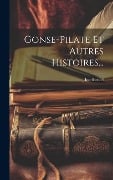 Cover-Bild zum Titel 'Gonse-pilate Et Autres Histoires...' von ''