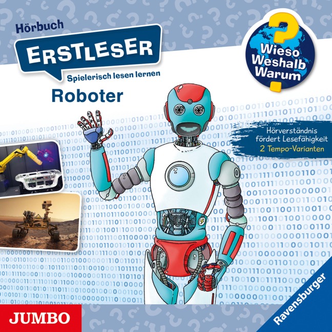 Roboter [Wieso? Weshalb? Warum? ERSTLESER Folge 14] - Sebastian Coenen, Annette Neubauer