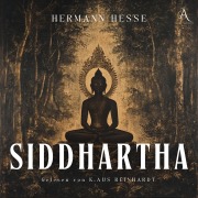 Cover-Bild zum Titel 'Siddhartha - Hörbuch Klassiker' von 'Hermann Hesse, Hörbuch Klassiker'