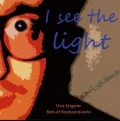 I See The Light - Uwe Ungerer
