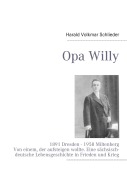 Cover-Bild zum Titel 'Opa Willy' von 'Harald Volkmar Schlieder'