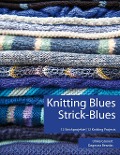 Cover-Bild zum Titel 'Knitting Blues | Strick-Blues' von 'Ulrike Gronert, Dagmara Berztiss'