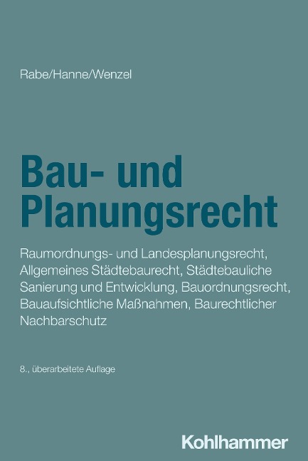 Bau- und Planungsrecht - Klaus Rabe, Wolfgang Hanne, Gerhard Wenzel