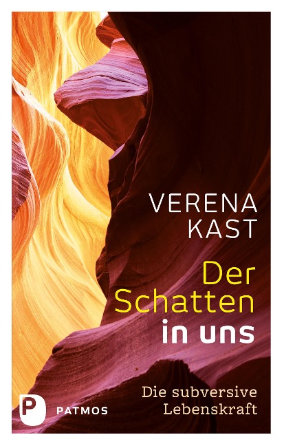 Der Schatten in uns - Verena Kast