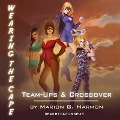 Cover-Bild zum Titel 'Team-Ups & Crossovers' von 'Marion G. Harmon'