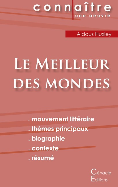 Fiche de lecture Le Meilleur des mondes de Aldous Huxley (Analyse littéraire de référence et résumé complet) - Aldous Huxley